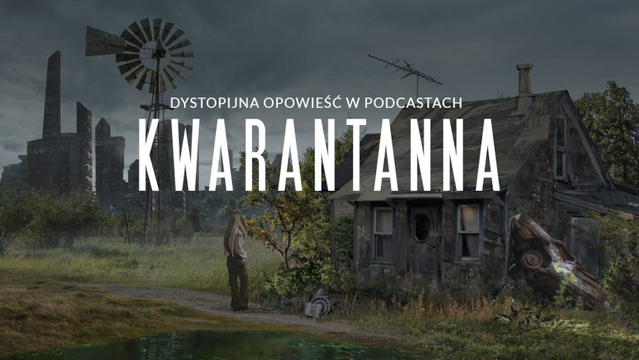 Kwarantanna - audiobook, podcast