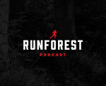 Runforest Podcast