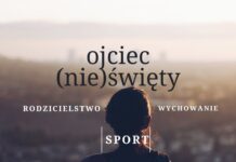 Blaski i cienie sportowego rodzicielstwa. Ojciec (nie)święty się w@#$%!ł i nagrywa podcast!